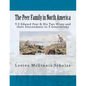The Peer Family in North America: V.3 Edward Peer & His Two Wives and their Descendants to 3 Generations - Paperback