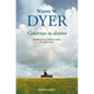 Construye Tu Destino: Manifiesta Tu Yo Íntimo Y Realiza Tus Aspiraciones / Manifest Your Destiny - Paperback