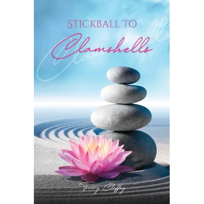 Stickball To Clamshells - Paperback