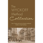 The Wyckoff Method Collection: How I Invest in Stocks and Bonds & Studies in Tape Reading - Hardcover