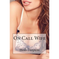 On Call Wife - Paperback