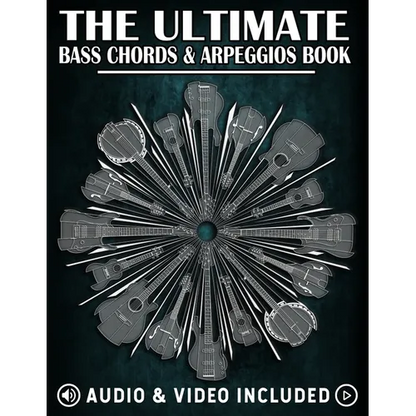 The Ultimate Bass Chords & Arpeggios Book: Essential for every bass player! - Paperback