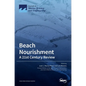 Beach Nourishment: A 21st Century Review - Hardcover