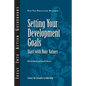 Setting Your Development Goals: Start with Your Values - Paperback