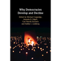 Why Democracies Develop and Decline - Paperback