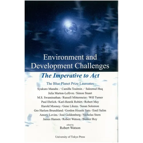 Environment and Development Challenges: The Imperative to ACT - Hardcover