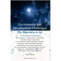 Environment and Development Challenges: The Imperative to ACT - Hardcover