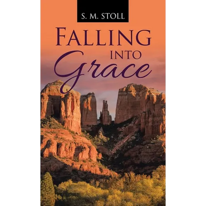 Falling into Grace - Hardcover