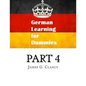 German Learning for Dummies: Part 4 - Paperback