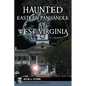 Haunted Eastern Panhandle of West Virginia - Paperback