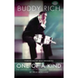 Buddy Rich: One of a Kind: The Making of the World's Greatest Drummer - Hardcover