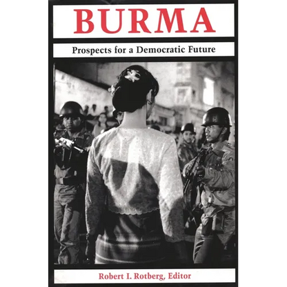Burma: Prospects for a Democratic Future - Paperback