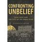 Confronting Unbelief: Your Soul and the City of the Great King - Paperback