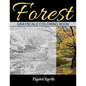 Forest Grayscale Coloring Book: Adult Coloring Book. Beautiful Images of the Forest. - Paperback