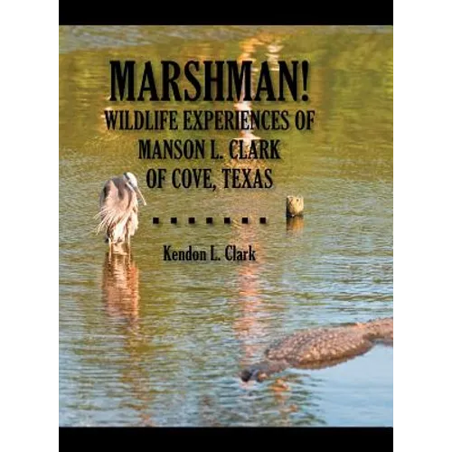Marshman! - Hardcover