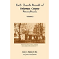 Early Church Records Of Delaware County, Pennsylvania, Volume 2 - Paperback