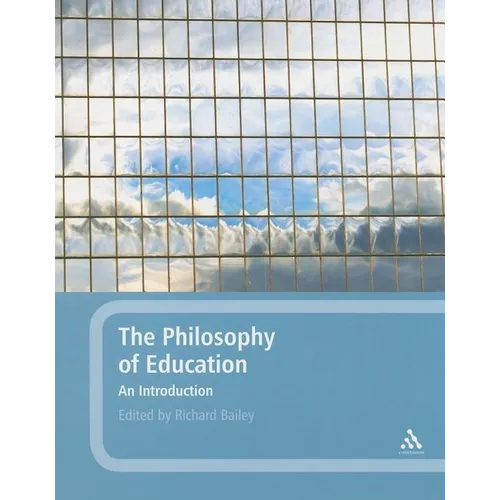 The Philosophy of Education: An Introduction - Paperback
