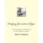 Bridging Generational Gaps: : A Psychological Perspective on the Haddock Family - Paperback