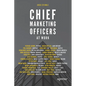 Chief Marketing Officers at Work - Paperback