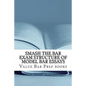 Smash The Bar Exam Structure Of Model Bar Essays: Written By A Bar Exam Expert With Published Model Bar Essays! LOOK INSIDE! - Paperback