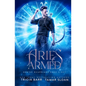 Aries Armed: A fated mates superhero series - Paperback