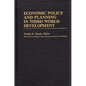 Economic Policy and Planning in Third World Development - Hardcover