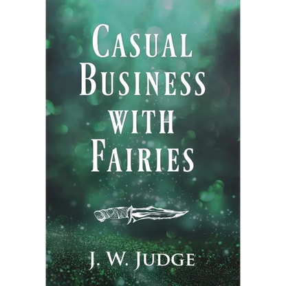 Casual Business with Fairies - Hardcover
