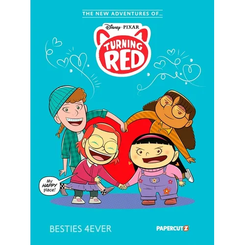 The New Adventures of Turning Red Vol. 1: Besties 4ever - Hardcover