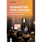 Humanities for Humans: Clear Thinking on Challenging Issues - Paperback