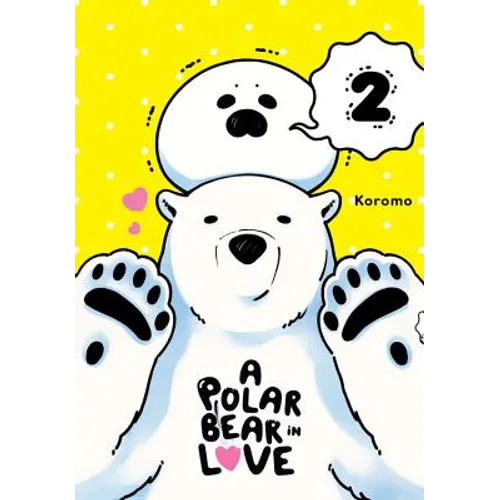 A Polar Bear in Love, Vol. 2 - Paperback