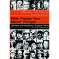 Names You Never Remember, with Faces You Never Forget - Paperback