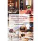 Food and Beverage Management in the Luxury Hotel Industry - Hardcover
