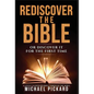 Rediscover The Bible: Or Discover It For The First Time - Hardcover