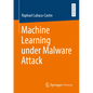 Machine Learning Under Malware Attack - Paperback