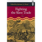 Fighting the Slave Trade: West African Strategies - Hardcover