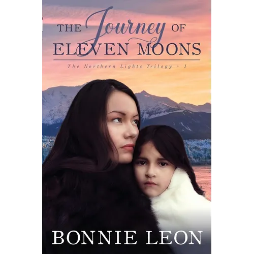 The Journey of Eleven Moons - Paperback