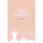 Show Up For Yourself: A Transpersonal Guide to Healing the Energetic Body - Paperback