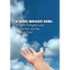 A Hero Walked Here - Paperback