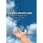 A Hero Walked Here - Paperback