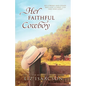 Her Faithful Cowboy: A Buttars Brothers Novel - Paperback