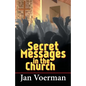 Secret Messages in the Church - Paperback