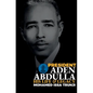 President Aden Abdulla: His Life and Legacy - Hardcover