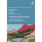 T-Group Facilitation: Theory and Practice of Applied Behavioural Science - Paperback