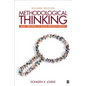 Methodological Thinking: Basic Principles of Social Research Design - Paperback