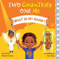 Two Countries, One Me - What Is My Name? - Paperback