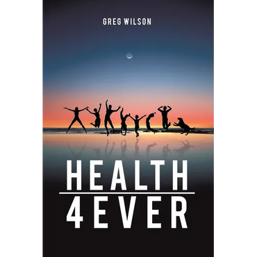 Health 4 Ever - Paperback