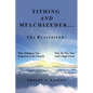 Tithing and Melchizedek-The Revelation!: Why Tithing Is Not Required in the Church Why He Was Not God's High Priest - Paperback