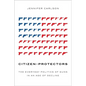 Citizen-Protectors: The Everyday Politics of Guns in an Age of Decline - Hardcover