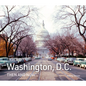 Washington, D.C. Then and Now - Hardcover