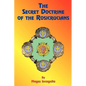 The Secret Doctrine of the Rosicrucians - Paperback